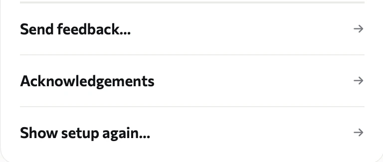 Settings: Send feedback، Acknowledgements و Show setup again
